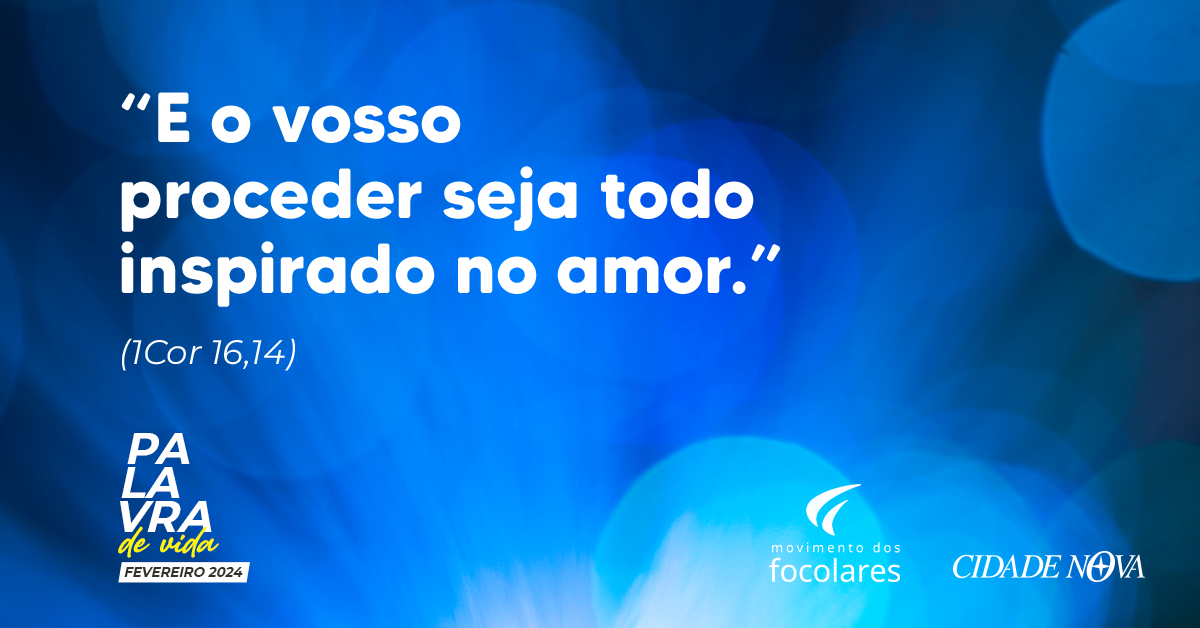 Palavra de Vida Fevereiro 2024.